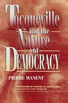 Tocqueville and the Nature of Democracy