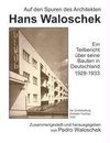 Auf den Spuren des Architekten Hans Waloschek