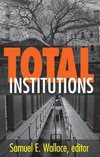 Wallace, S: Total Institutions