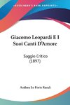 Giacomo Leopardi E I Suoi Canti D'Amore