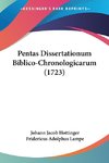 Pentas Dissertationum Biblico-Chronologicarum (1723)