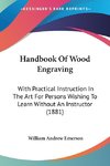 Handbook Of Wood Engraving