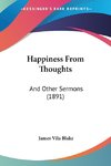 Happiness From Thoughts