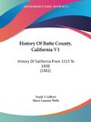 History Of Butte County, California V1