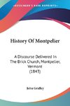 History Of Montpelier