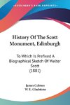 History Of The Scott Monument, Edinburgh