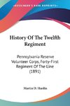 History Of The Twelfth Regiment