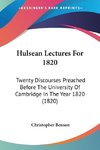 Hulsean Lectures For 1820