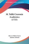 M. Tullii Ciceronis Academica (1725)