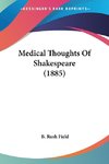 Medical Thoughts Of Shakespeare (1885)