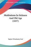 Meditations In Sickness And Old Age (1837)