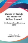 Memoir Of The Life And Ministry Of William Bramwell