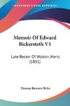 Memoir Of Edward Bickersteth V1