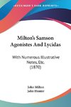 Milton's Samson Agonistes And Lycidas