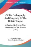 Of The Orthography And Congruity Of The Britain Tongue