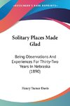 Solitary Places Made Glad