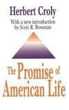 Croly, H: Promise of American Life