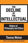 Molnar, T: Decline of the Intellectual