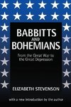 Stevenson, E: Babbitts and Bohemians from the Great War to t