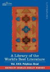 A Library of the World's Best Literature - Ancient and Modern - Vol. XXX (Forty-Five Volumes); Polybius-Read