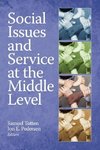 Social Issues and Service at the Middle Level (PB)