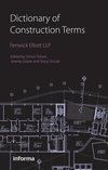 Tolson, S: Dictionary of Construction Terms