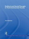 Kaehne, A: Political and Social Thought in Post-Communist Ru