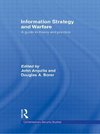 Arquilla, J: Information Strategy and Warfare