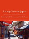 Sorensen, A: Living Cities in Japan