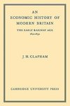 An Economic History of Modern Britain