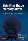 Miyazaki, S: Thin Film Shape Memory Alloys