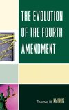 Evolution of the Fourth Amendment