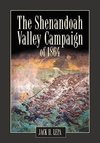 The Shenandoah Valley Campaign in 1864