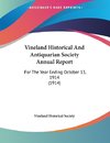 Vineland Historical And Antiquarian Society Annual Report