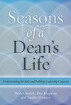 Gmelch, W:  Seasons Of A Dean'S Life