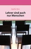 Lehrer sind auch nur Menschen