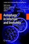 Autophagy in Infection and Immunity