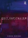 During, S: Exit Capitalism