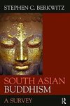 Berkwitz, S: South Asian Buddhism