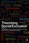 Theorising Social Exclusion