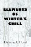 Elements of Winter's Chill