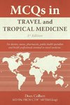 MCQs in Travel and Tropical Medicine