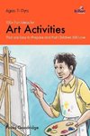 100+ Fun Ideas for Art Activities that are Easy to Prepare and that Children Will Love