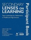 Grant, C: Secondary Lenses on Learning Participant Book