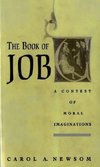 Newsom, C: Book of Job A Contest of Moral Imaginations