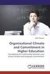 Organizational Climate and Commitment in Higher Education