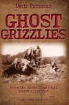 Ghost Grizzlies