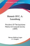 Memoir Of C. A. Luzenberg