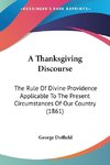 A Thanksgiving Discourse
