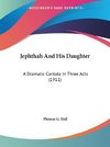 Jephthah And His Daughter